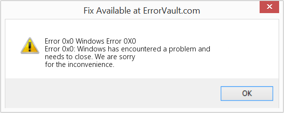 How to fix Error 0x0 0x0?