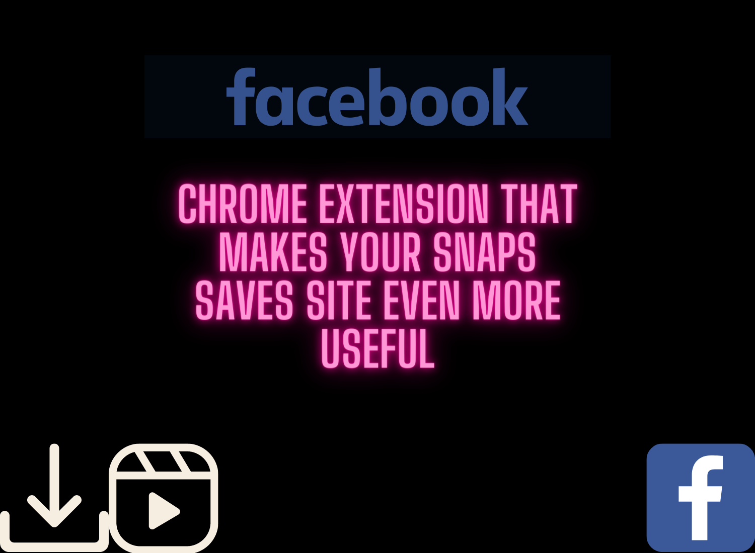Chrome Extension That Makes Your Snaps Saves Site Even More Useful