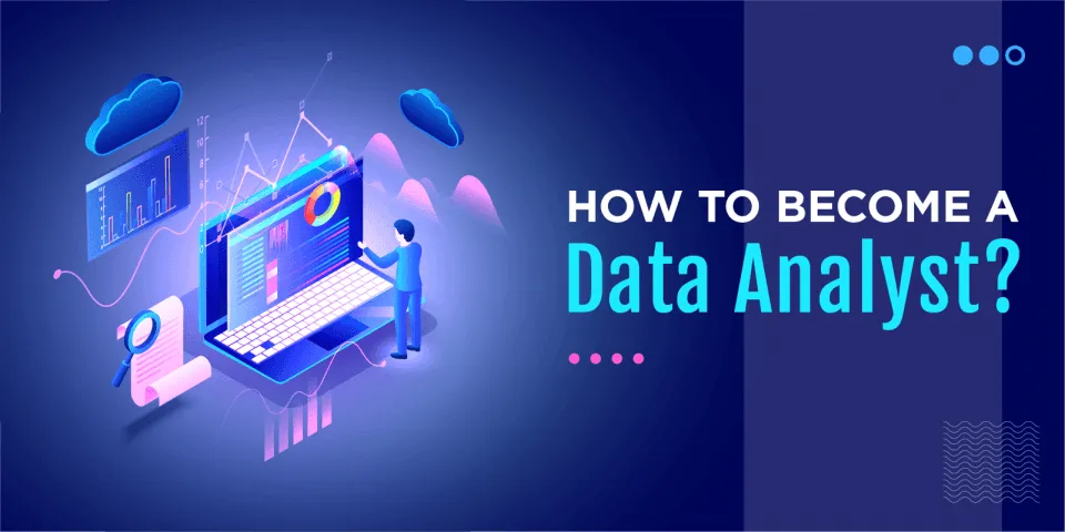 How To Become A Successful Data Analyst?