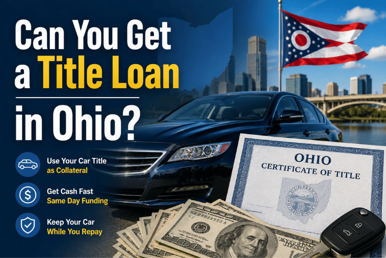 Can You Get a Title Loan in Ohio