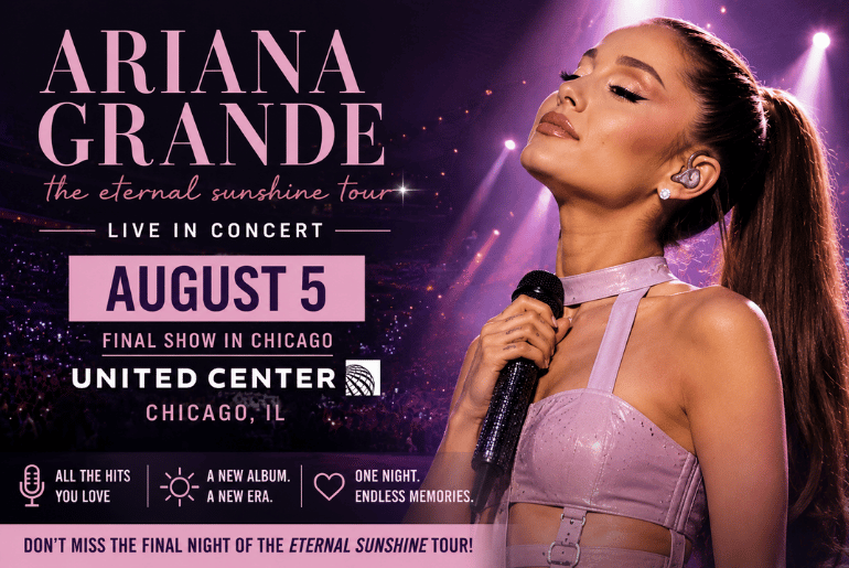 Ariana Grande Wraps Up Her Chicago Run With Final Eternal Sunshine Tour Show at the United Center