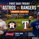 Astros, Rangers Renew Texas Rivalry as First Bud Friday Draws Fans to Daikin Park