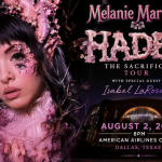Melanie Martinez Brings HADES THE SACRIFICE to Dallas on August 2
