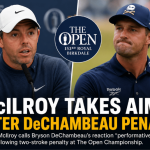 Rory McIlroy Criticizes Bryson DeChambeau After Open Championship Penalty at Royal Birkdale
