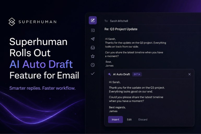 Superhuman Introduces AI Auto Draft Feature to Speed Up Email Replies