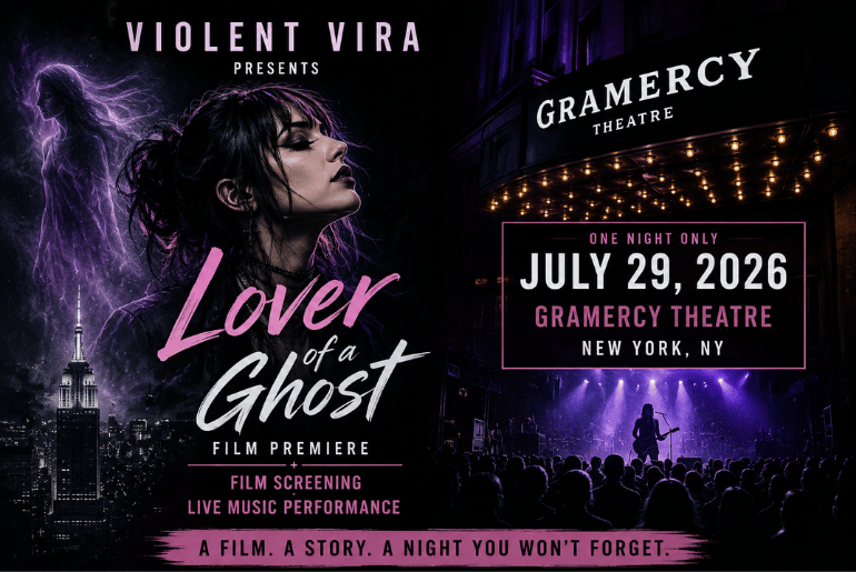 Violent Vira Brings Lover of a Ghost Film Premiere and Live Performance to Gramercy Theatre