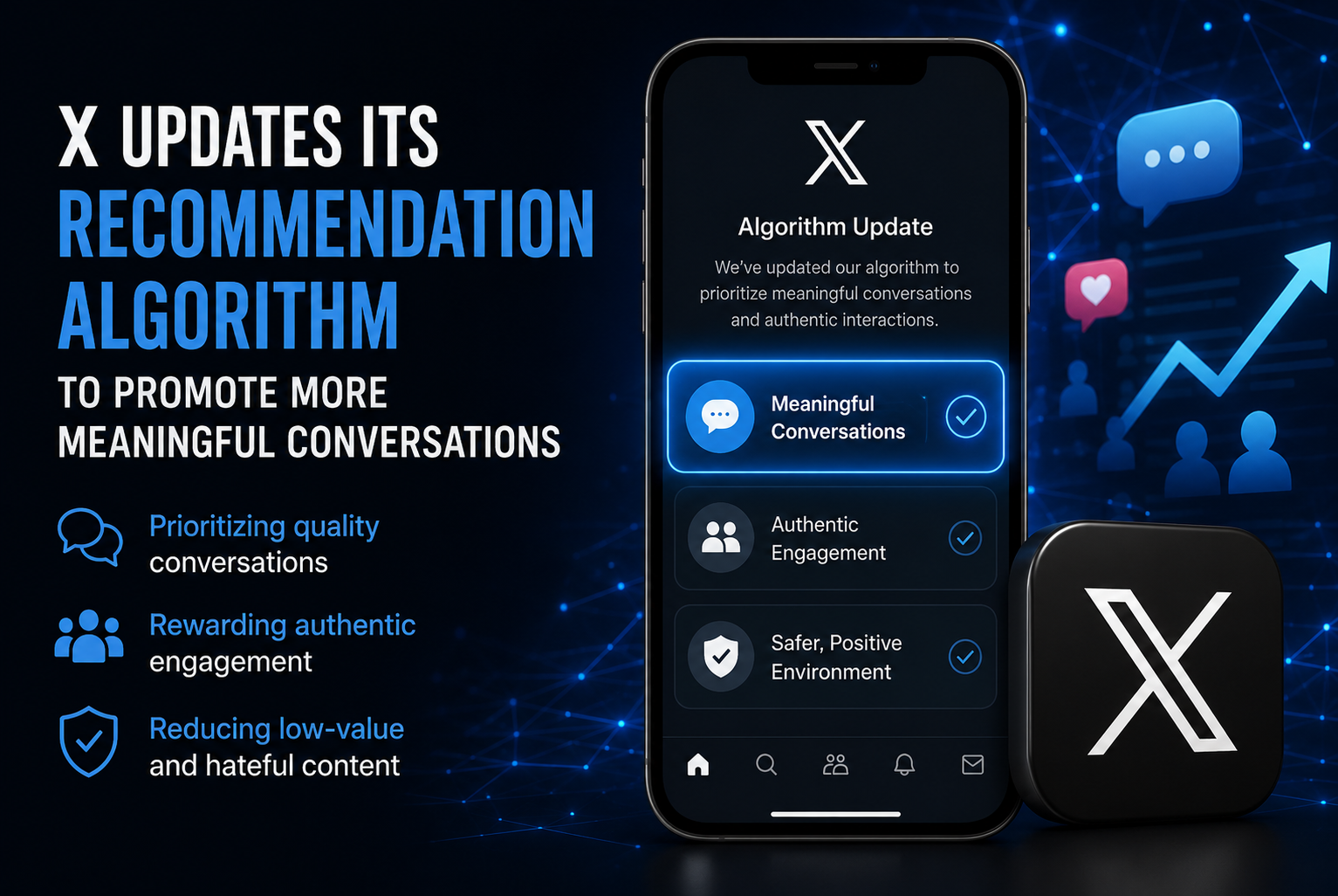 X Updates Its Recommendation Algorithm to Promote More Meaningful Conversations